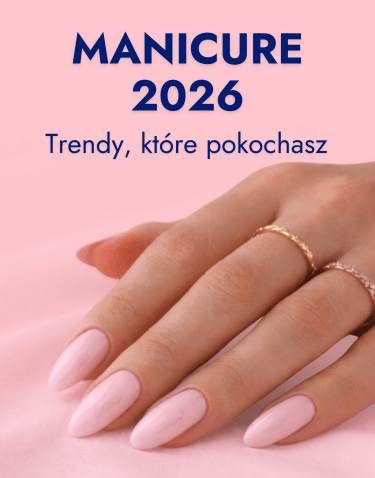 Trendy w manicure 2026