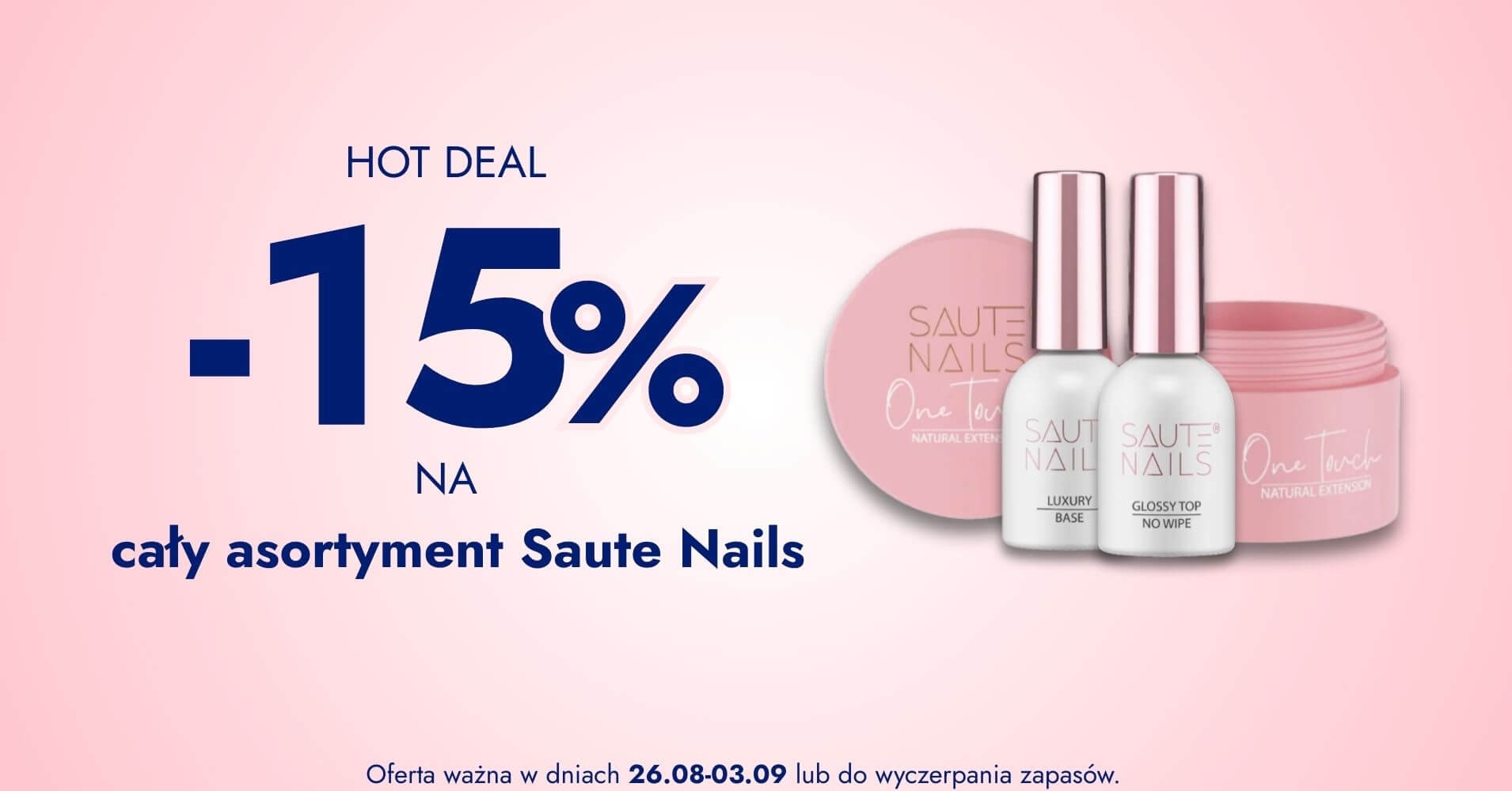 -15% na cały asortyment Saute Nails