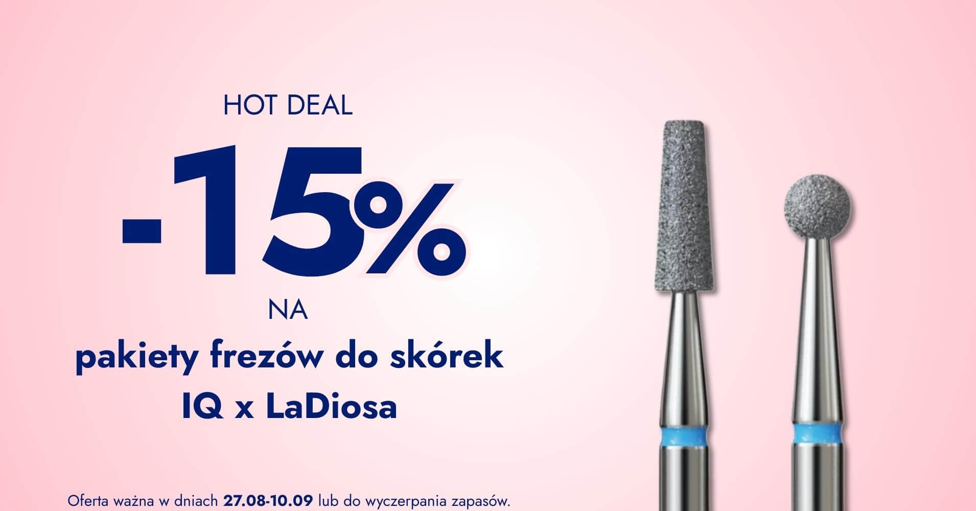 -15% na pakiety frezów IQ x LaDiosa