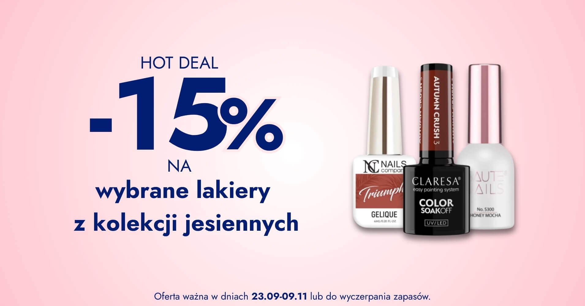 -15% na wybrane lakiery z kolekcji jesiennych