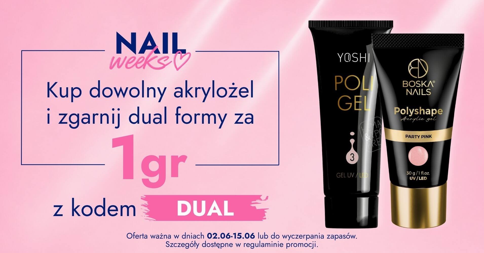 Kup dowolny akrylożel i zgarnij dual formy za 1gr z kodem DUAL, szczegóły w regulaminie