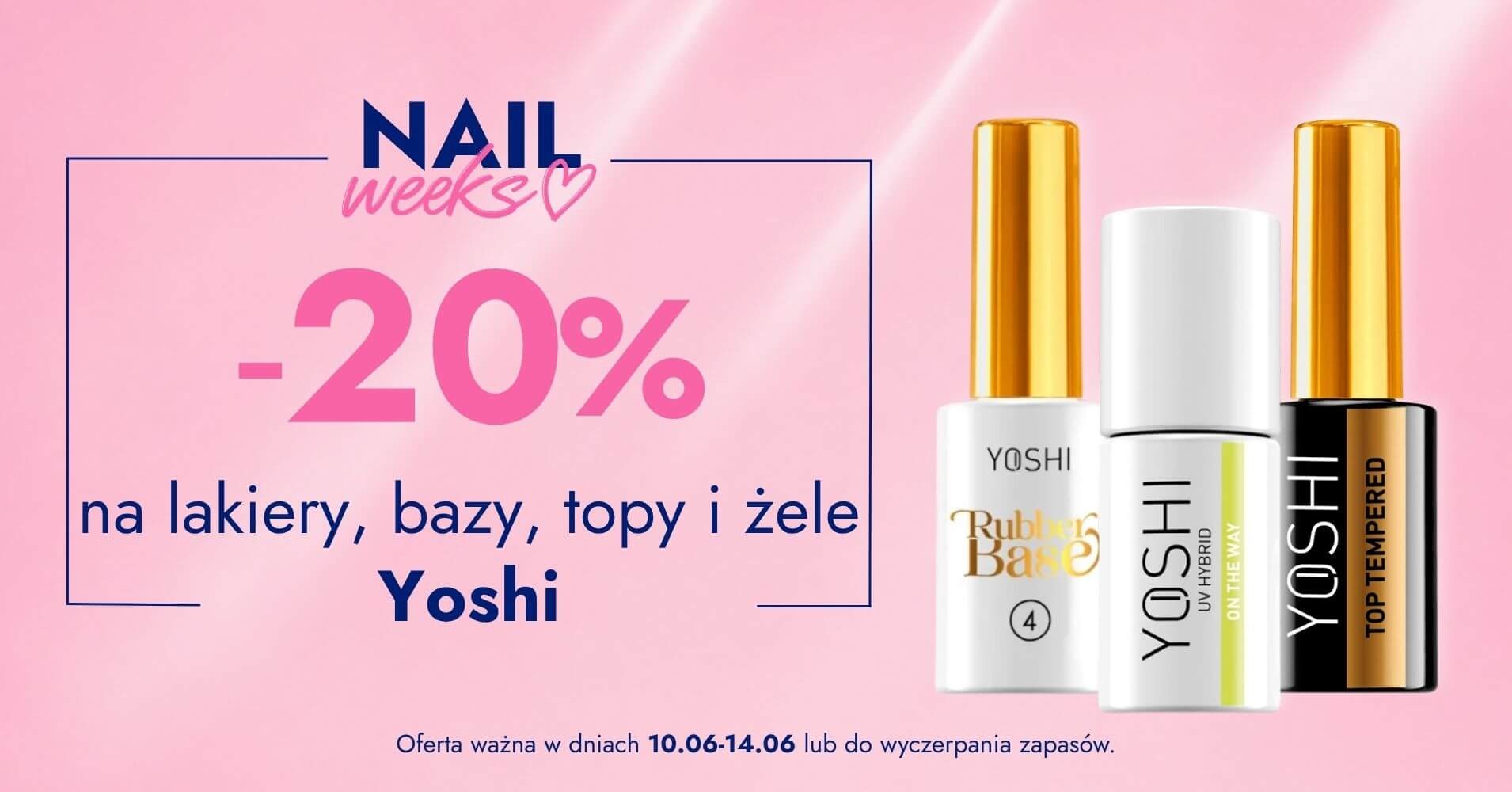 -20% na lakiery, bazy, topy, żele Yoshi