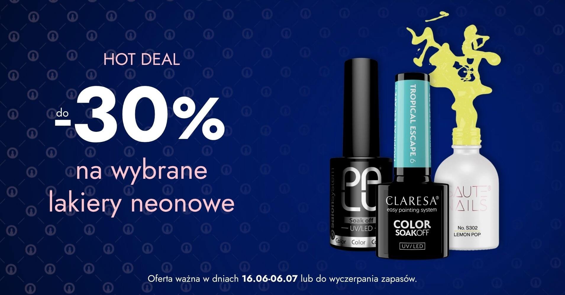 do -30% na wybrane lakiery neonowe