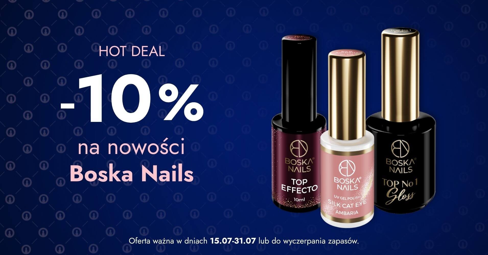-10% na nowości lipcowe Boska Nails