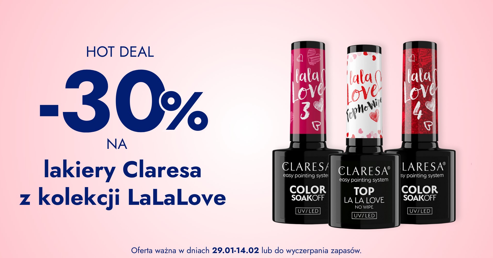 -30% na lakiery Claresa z kolakcji Lala Love
