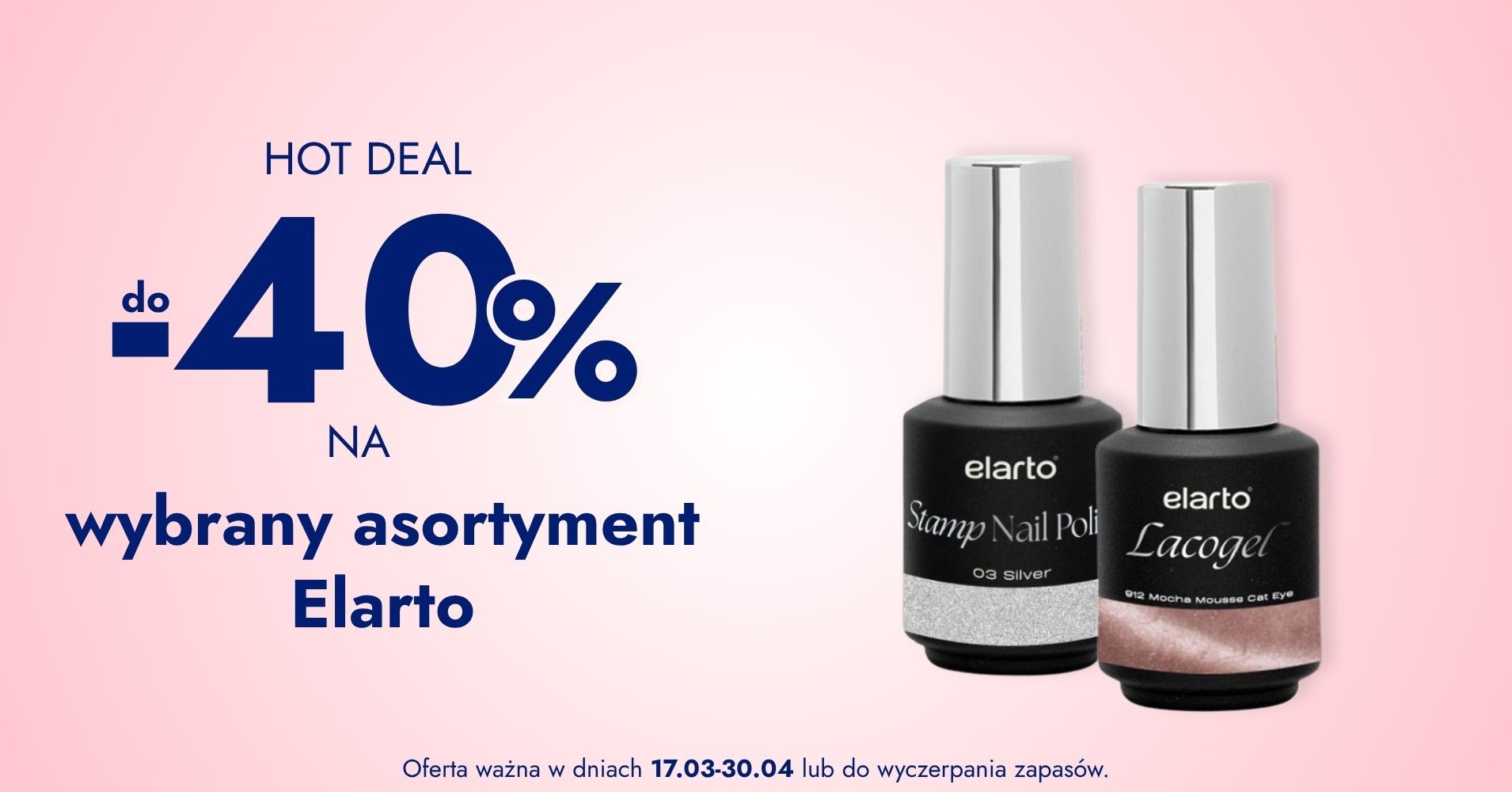 do -40% na wybrany asortyment Elarto