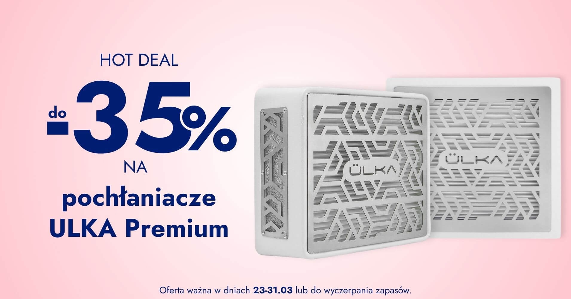 do -35% na pochłaniacze Ulka