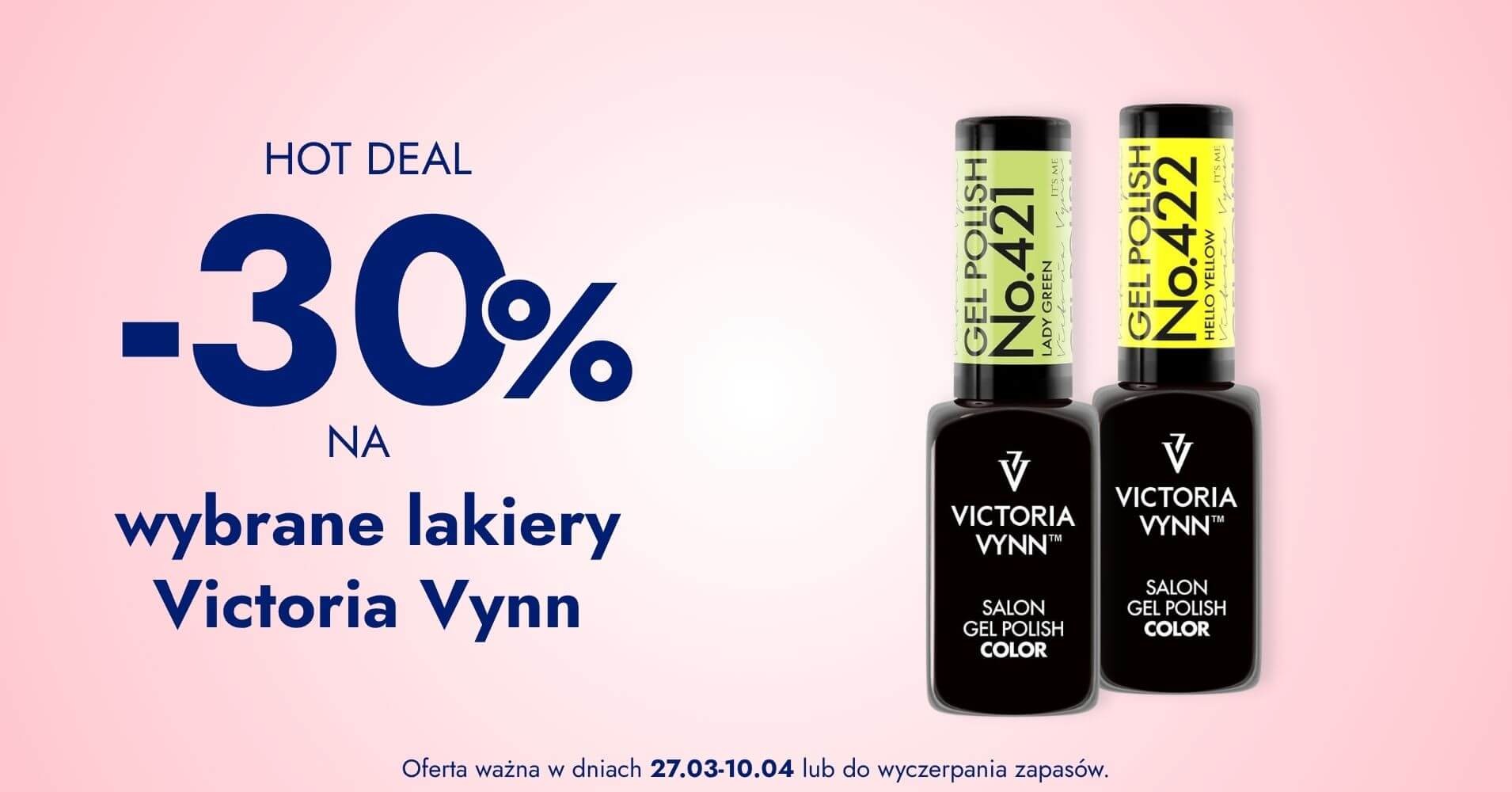 -30% na wybrane lakiery Victoria Vynn