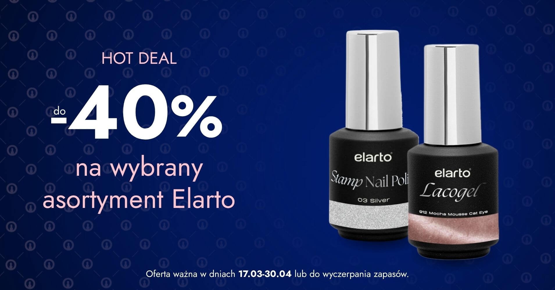 do -40% na wybrany asortyment Elarto