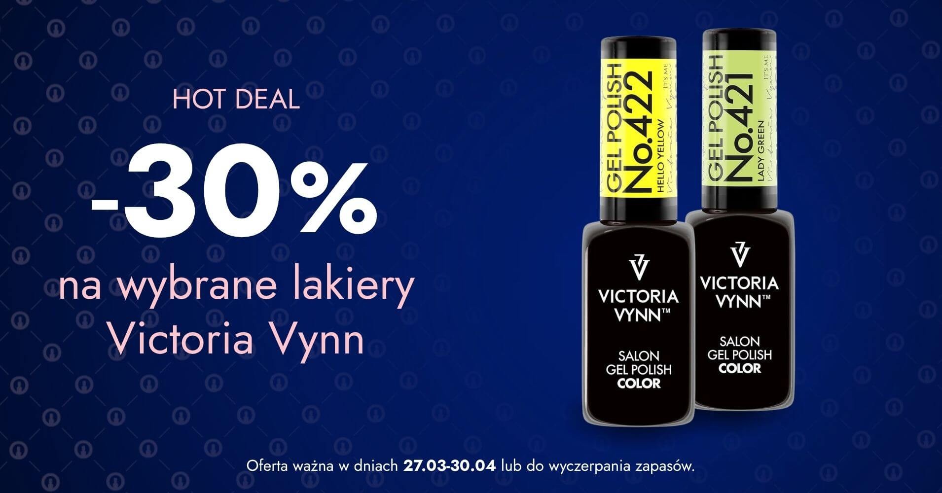 -30% na wybrane lakiery Victoria Vynn