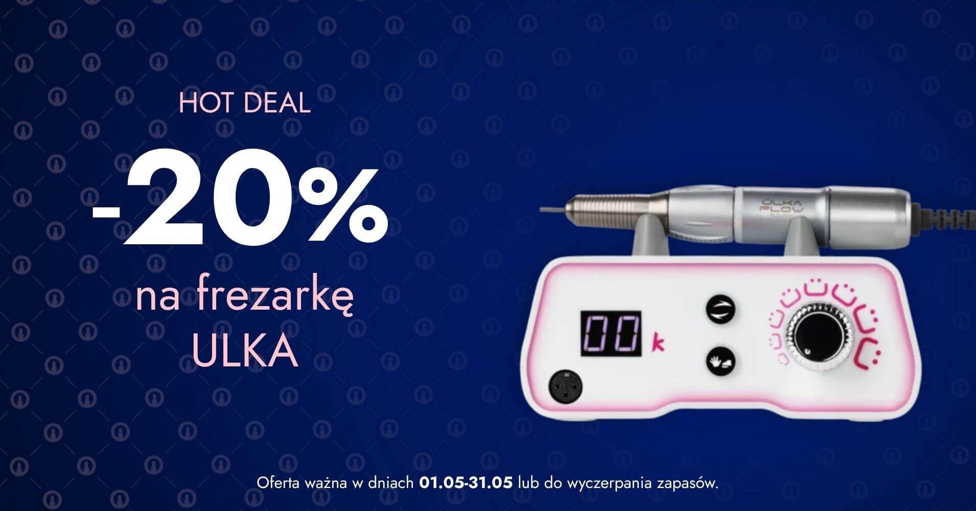-20% rabatu na frezarkę ULKA