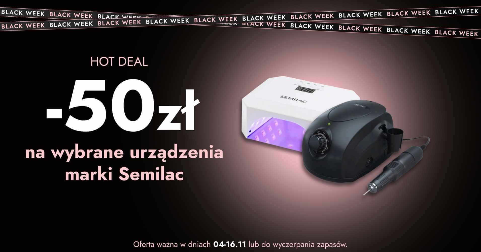 -50zł na wybrane urządzenia marki Semilac