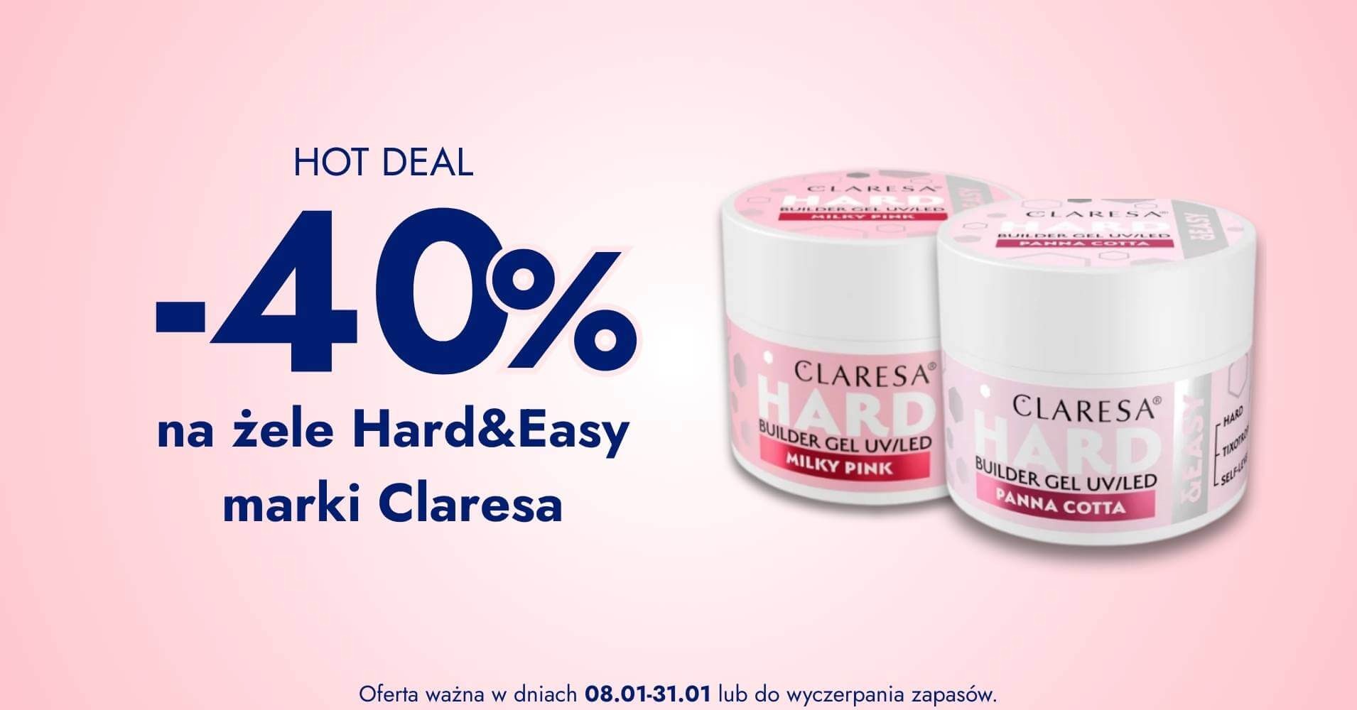 -40@ na żele Hard&Easy marki Claresa
