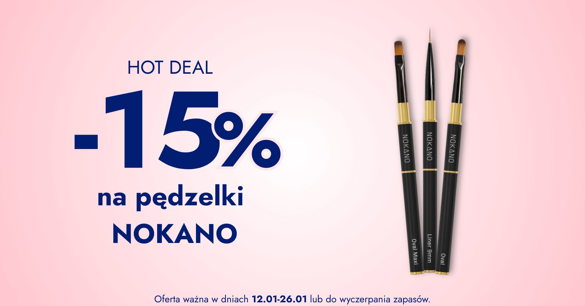 -15% na pędzelki Nokano
