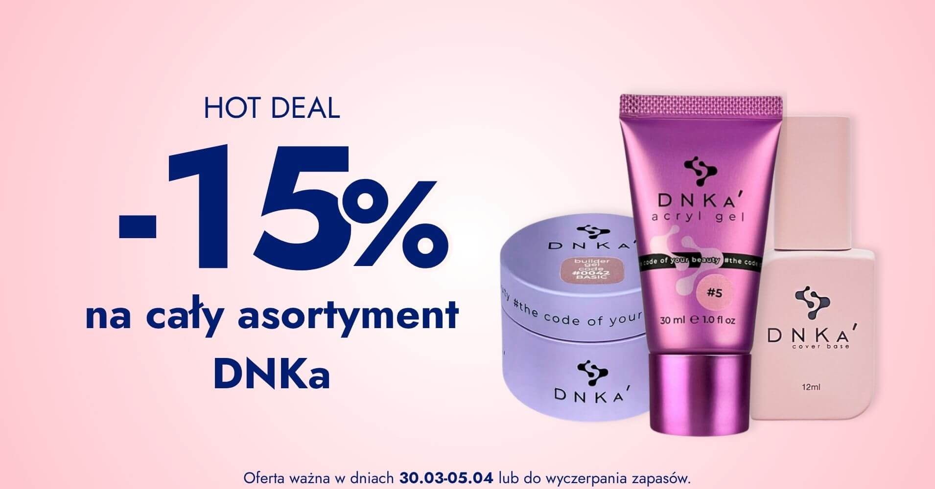 -15% na cały asortyment DNKA