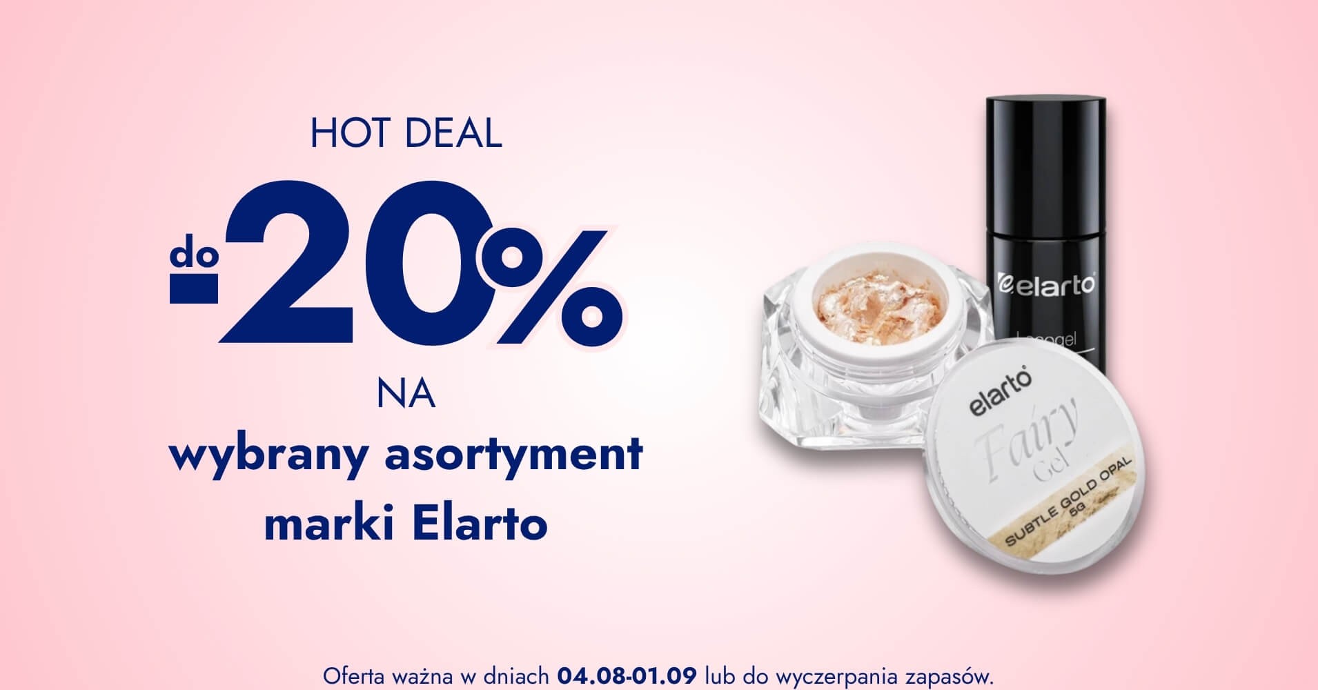 do -20% na wybrany asortyment marki Elarto