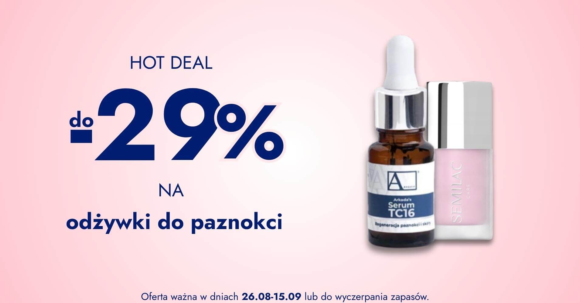 -29% na odżywki do paznokci