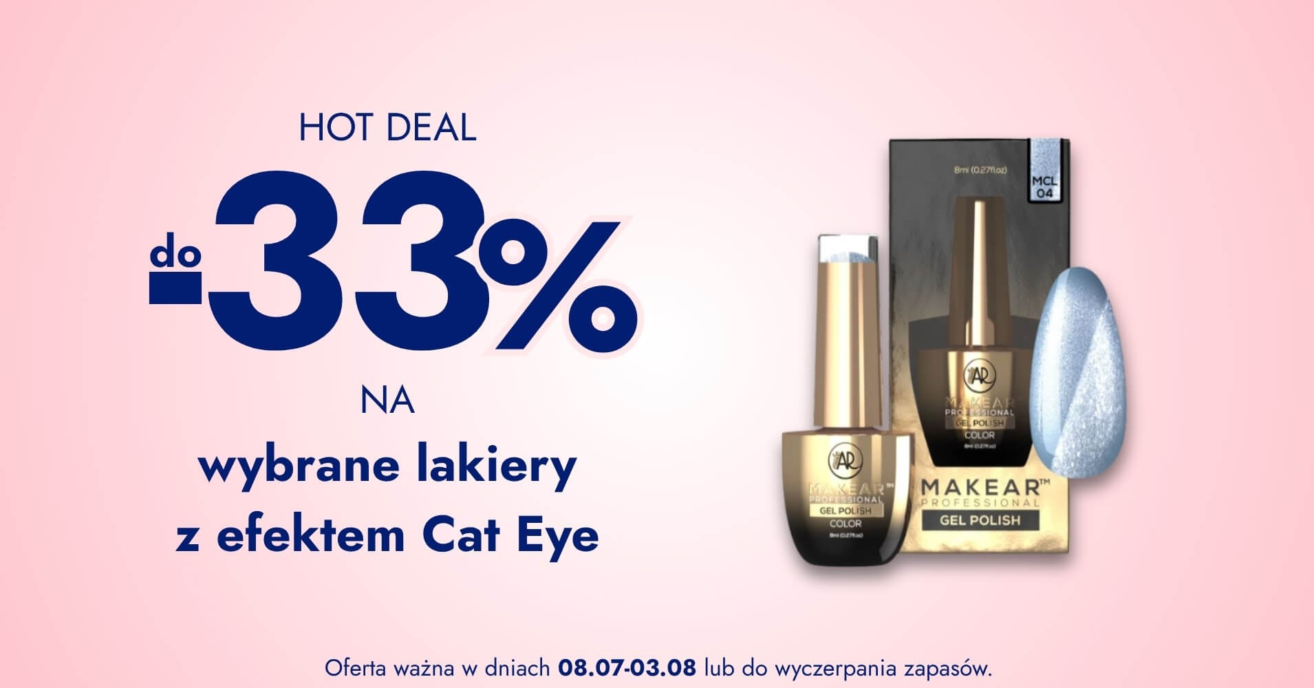 do -33% na wybrane lakiery cat eye