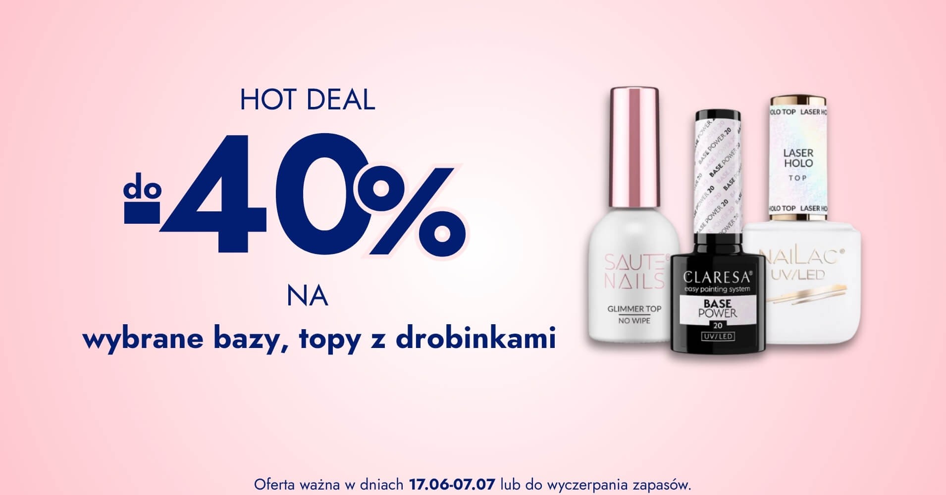 do -40% na wybrane bazy, topy z drobinkami