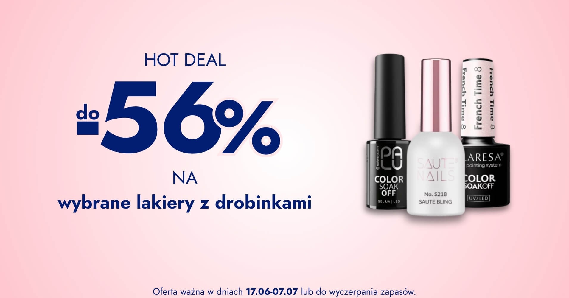 do -56% na wybrane lakiery z drobinkami