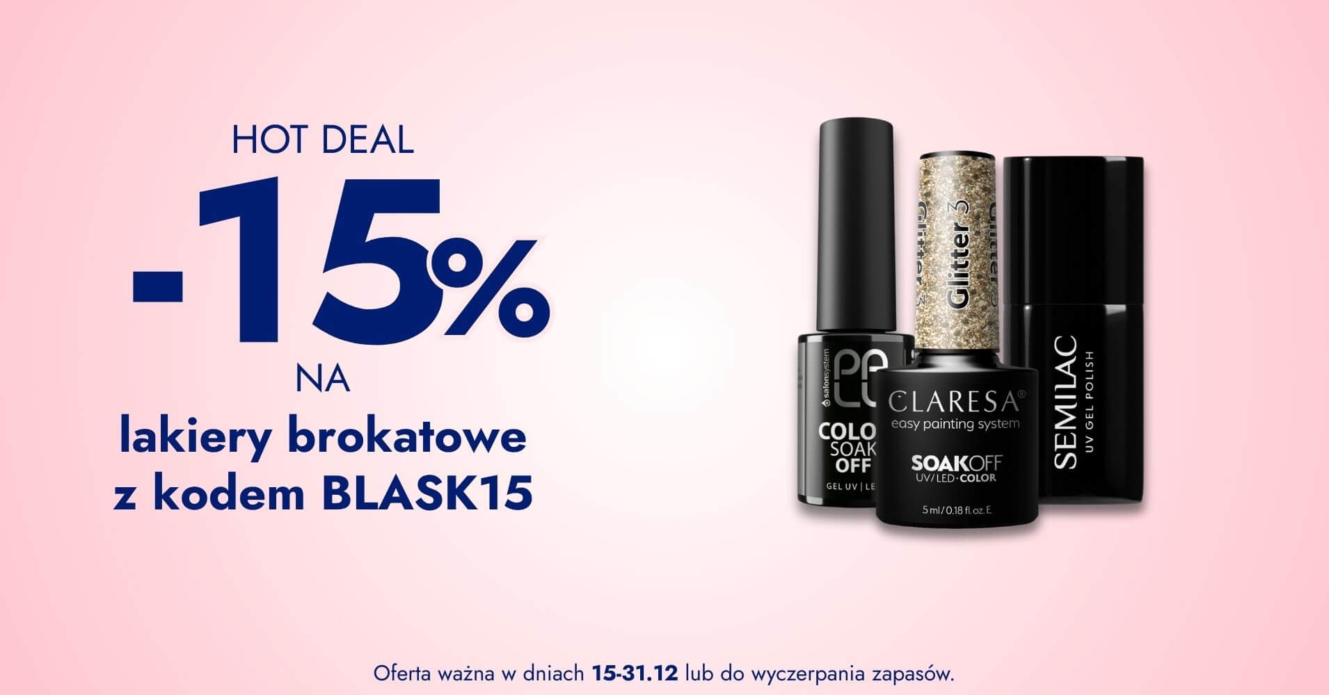 -15% na lakiery brokatowe