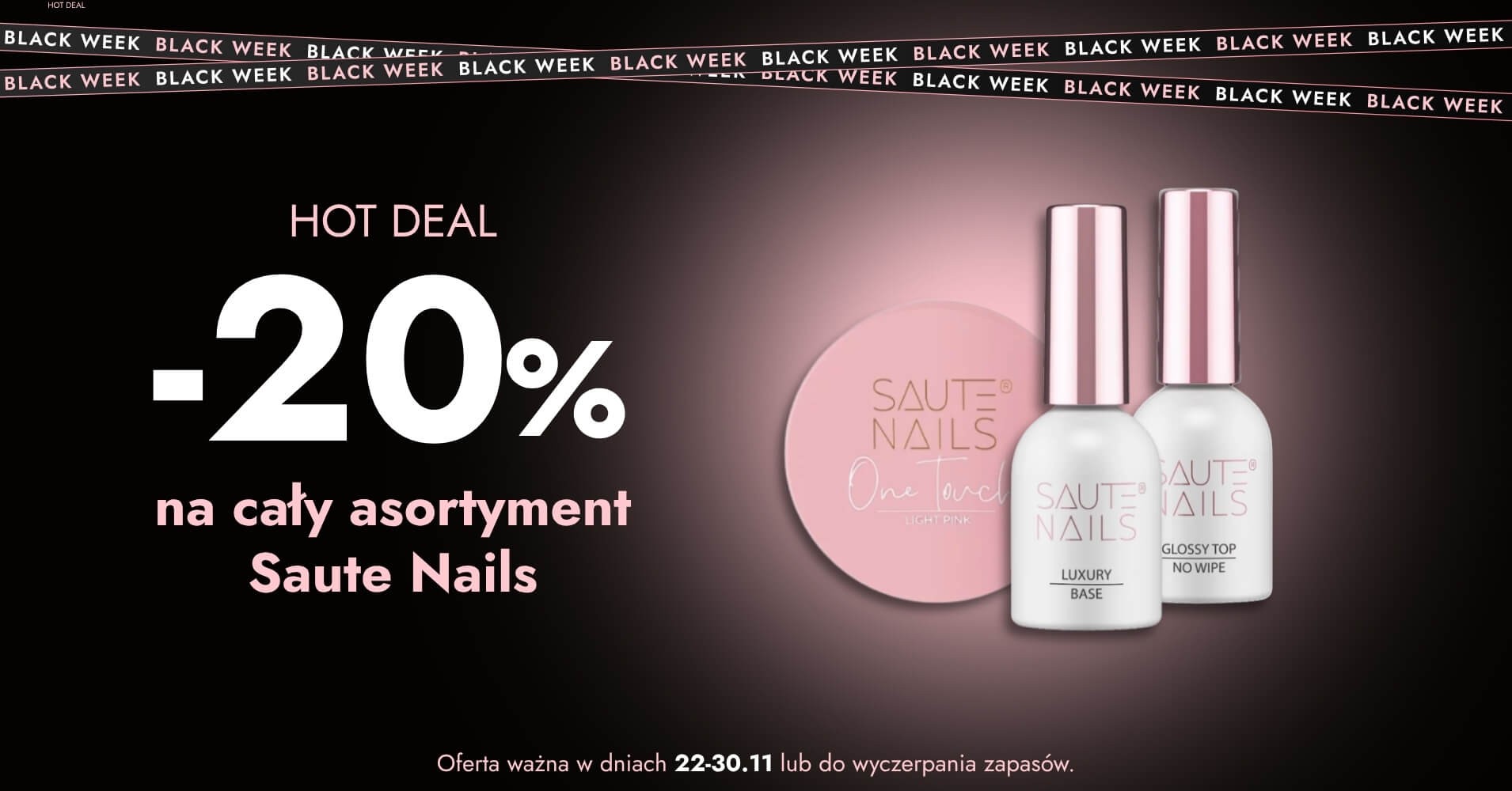 do -20% na asortyment marki Saute Nails