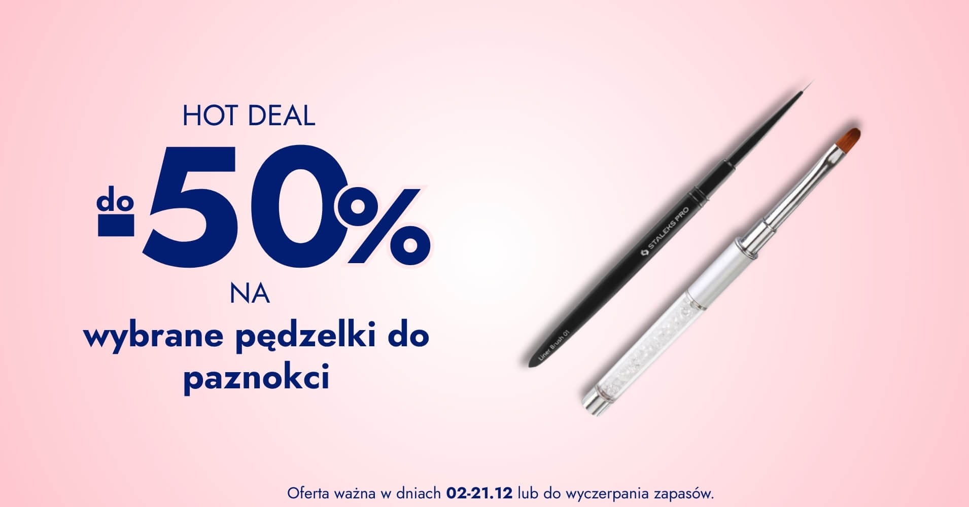 do -50% na wybrane pędzelki do paznokci